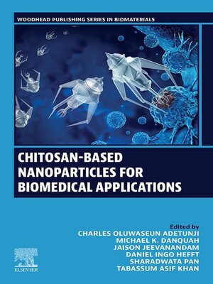 cover image of Chitosan-Based Nanoparticles for Biomedical Applications